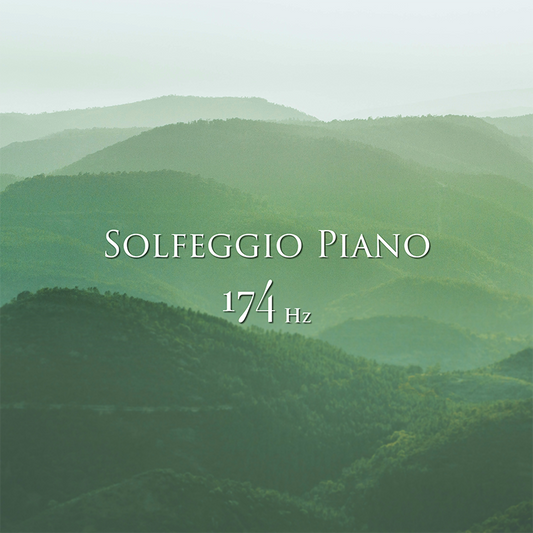 ソルフェジオ・ピアノ 174Hz